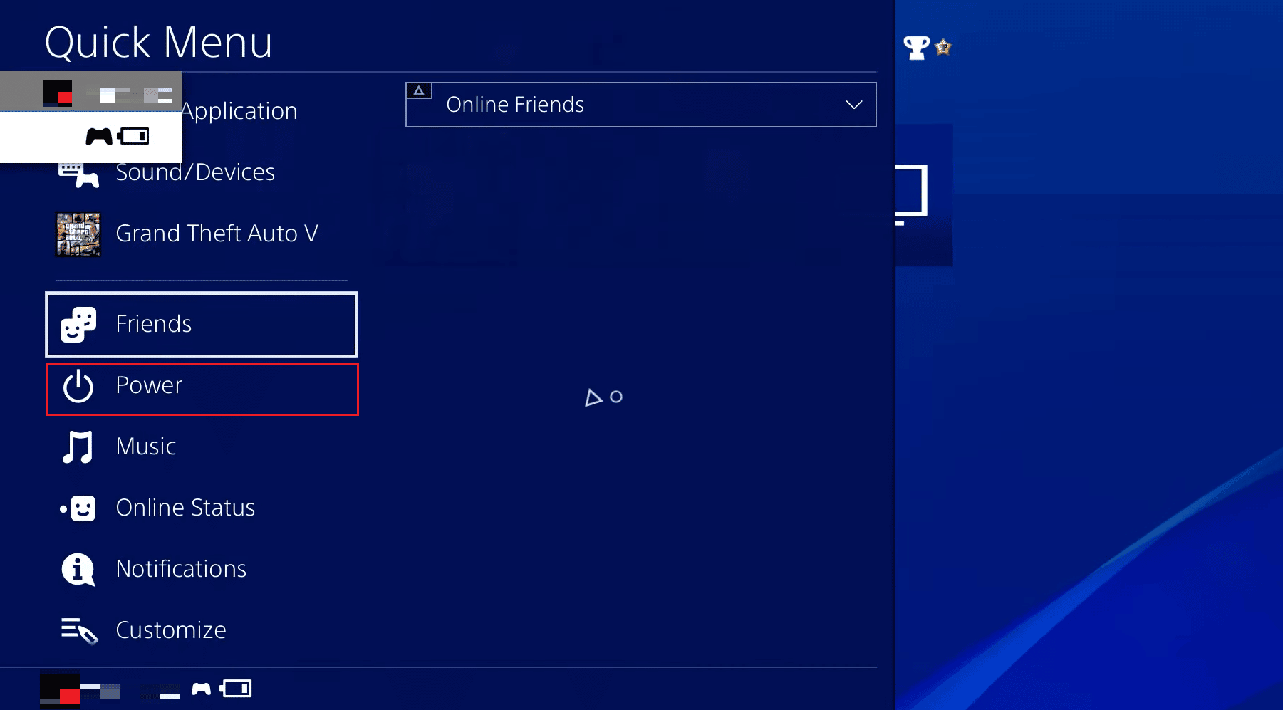 PS4 - Quick Menu - Select the Power option