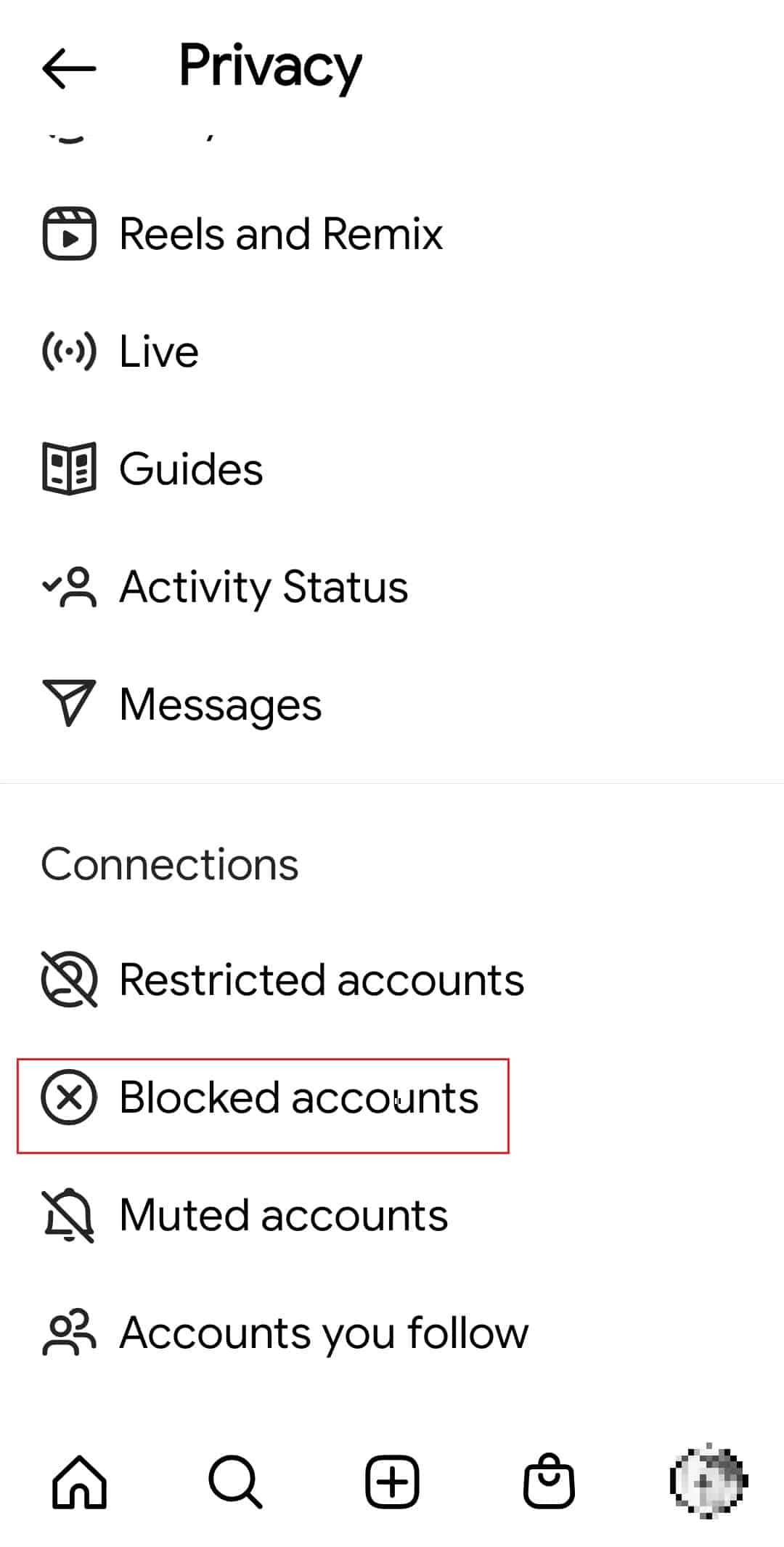 tap on Blocked accounts in Instagram Privacy Settings. How to Unreport a Post on Instagram