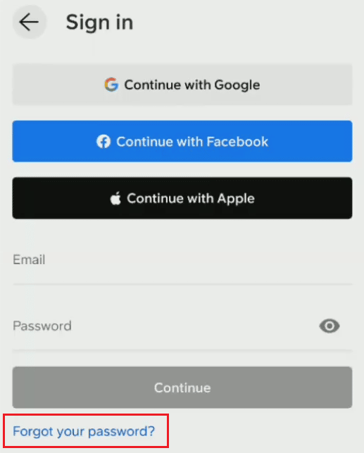 Tap on Forgot your password?