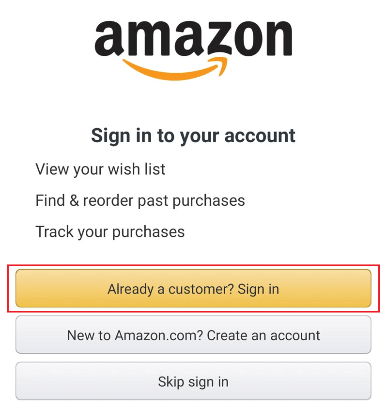 Tap on Already a customer? Sign in
