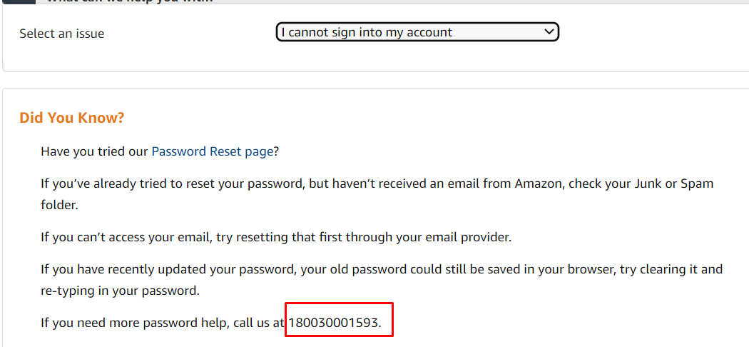 . Now as Amazon suggest, you can contact your email provider to change your email password, if this doesn’t work then you can contact Amazon Customer Care and ask them to reset your password as you don’t have access to your email or phone number. | How Can You Recover Your Amazon Account