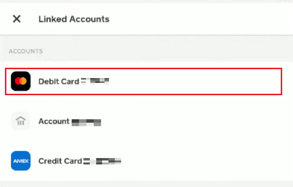 Tap on the desired Debit Card