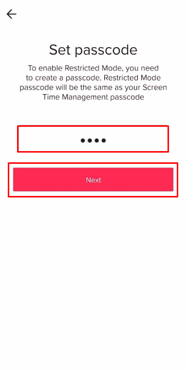 Create a passcode that should be hard to guess for your kid. Then, tap on Next | Is There a Kid Version of TikTok?