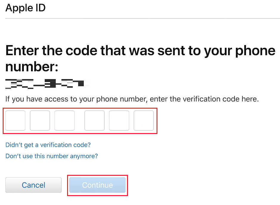Enter the verification code sent to your Apple ID registered phone number and click on Continue