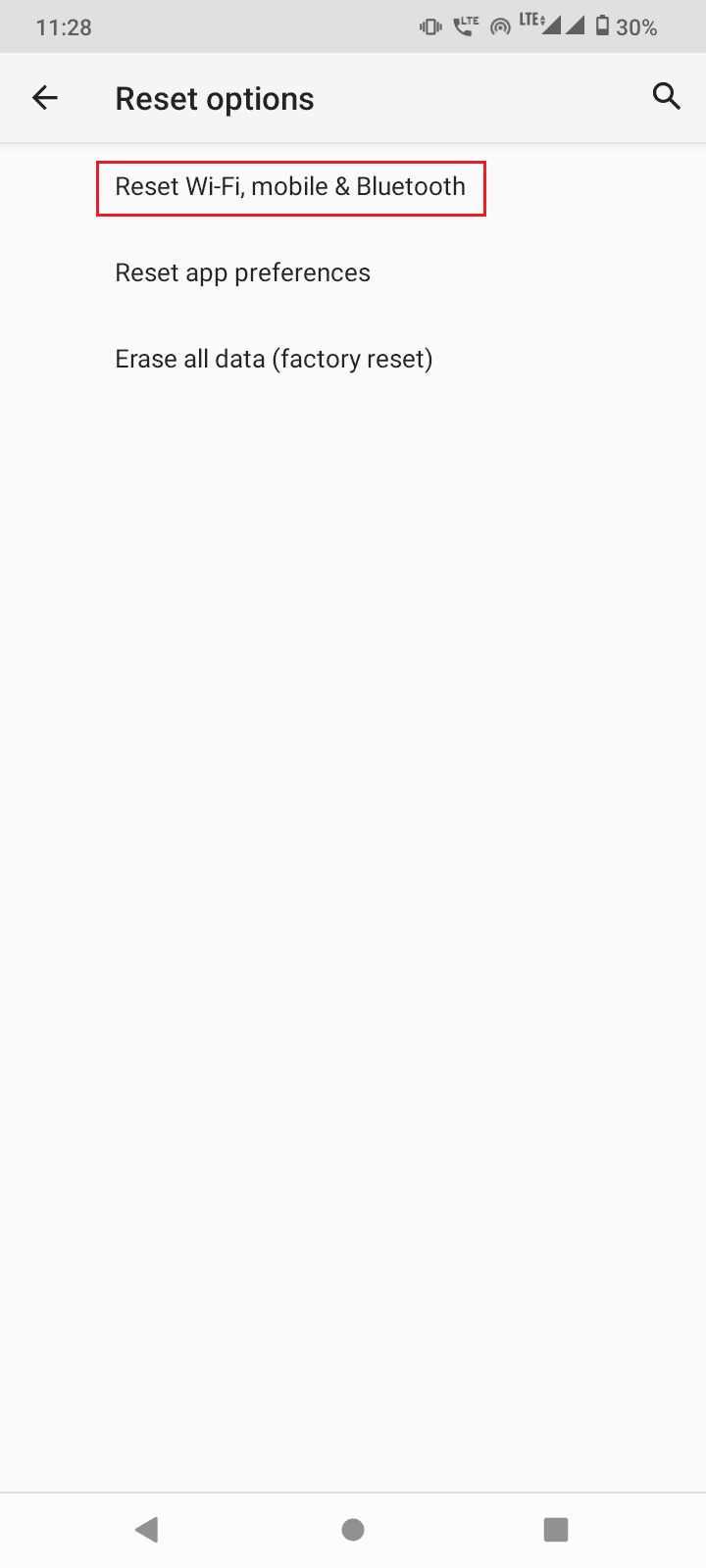 tap on the Reset, WiFi mobile and Bluetooth option. Fix SIM Card Not Working on Android