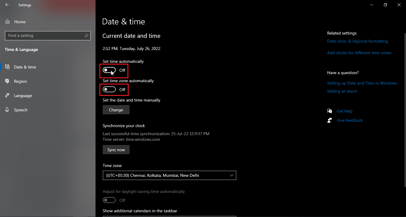 Turn on the toggles for Set time automatically and Set time zone automatically