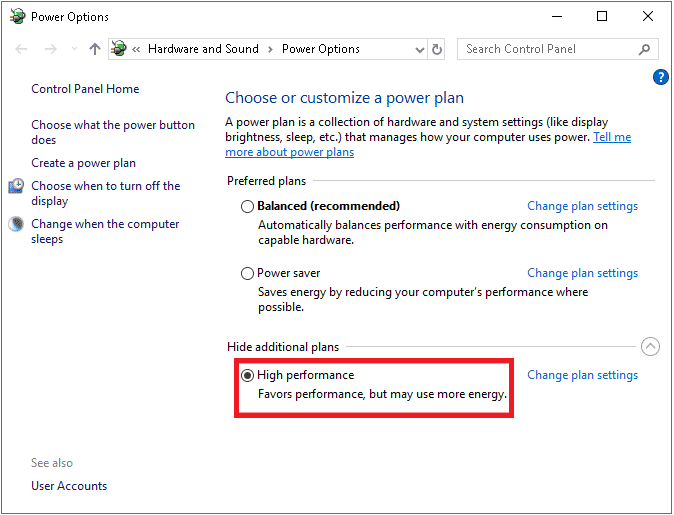 choose the High performance option under High additional plans 