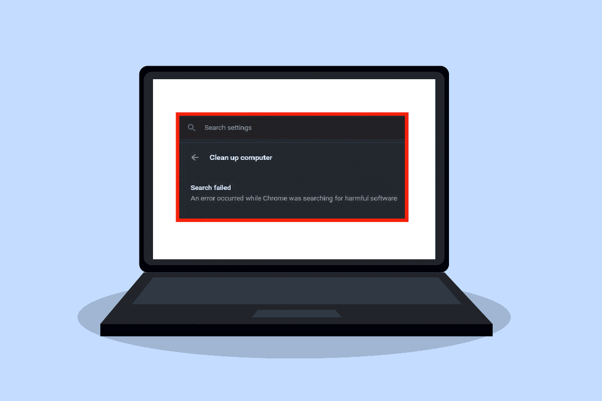 Fix Chrome Errors While Searching for Harmful Software