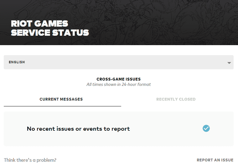 Visit the official Riot server status update page. Fix League of Legends Error 004 in Windows 10