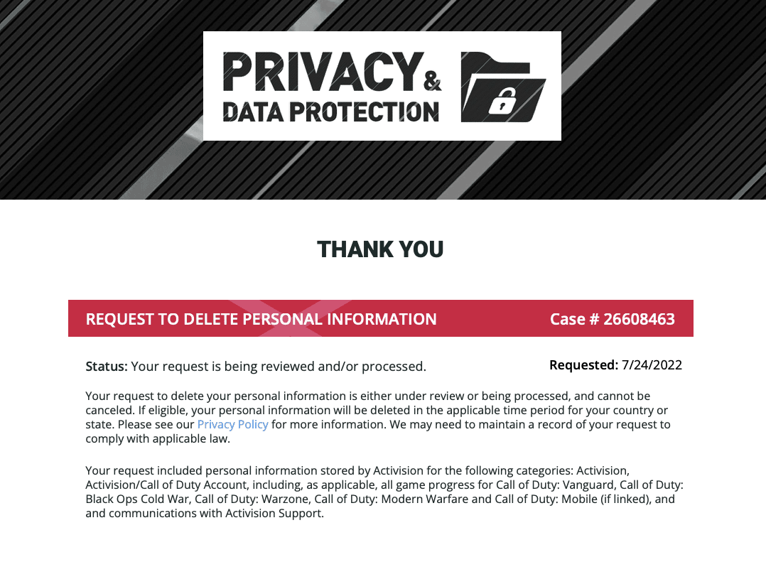 Status page of your request. How to Delete Activision Account Permanently