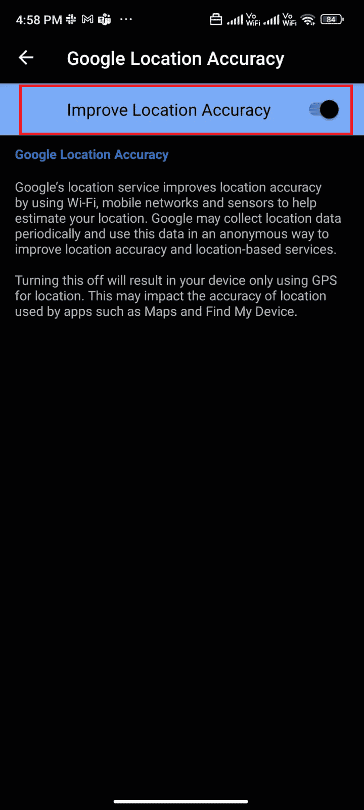 Now, toggle on Improve Location Accuracy option | Fix Google Play Error Code 495 on Android