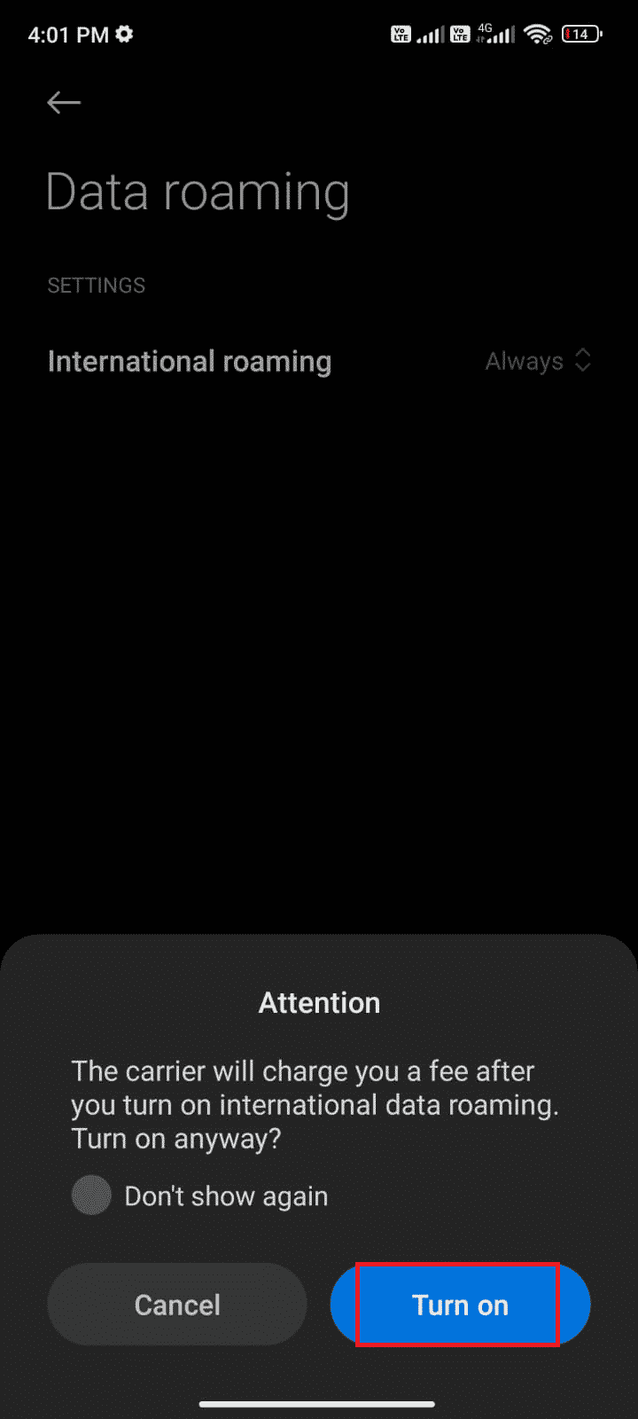 Then, tap Turn on to confirm the prompt