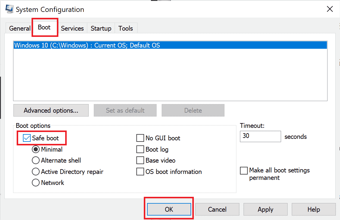 Select Safe boot under Boot options and click on OK