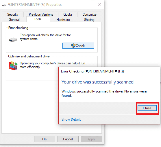 If no errors are detected you can simply click on the Close button. Fix Desktop Window Manager Stopped Working