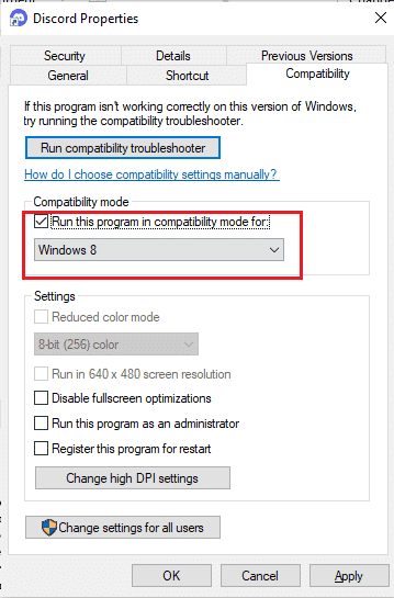 check the box Run this program in compatibility mode for