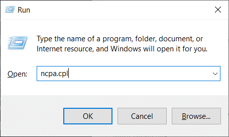 type ncpa.cpl then click OK
