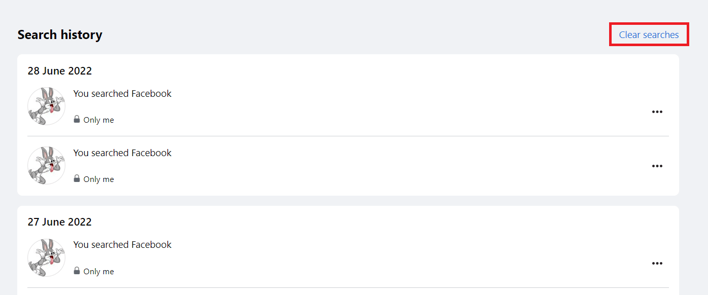 Click on Clear searches | How Do I Delete All Activity Log on Facebook