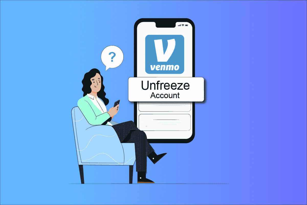 How to Unfreeze Venmo Account