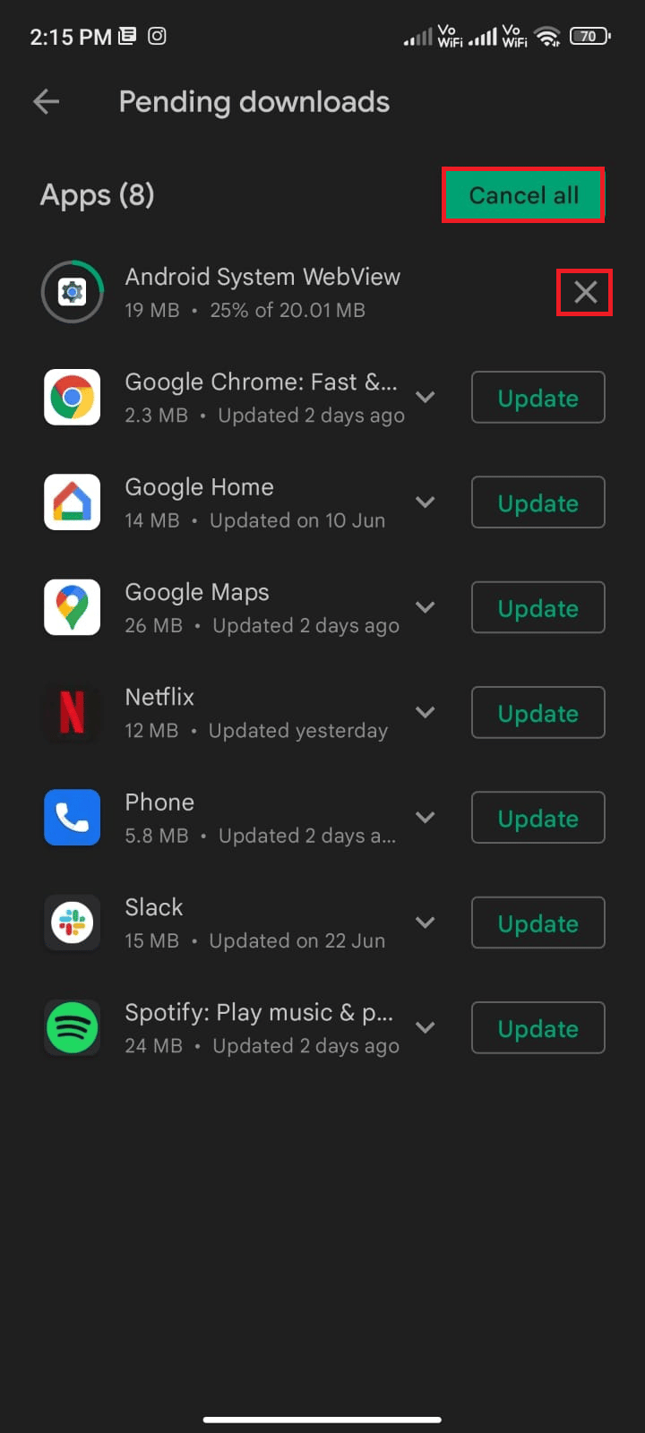 tap on the X symbol to close the updates or you can tap on Cancel all. How to Fix Queued Download on Android