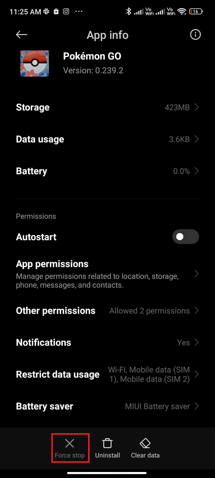 tap on the Force stop option. Fix Pokémon Go Error 26
