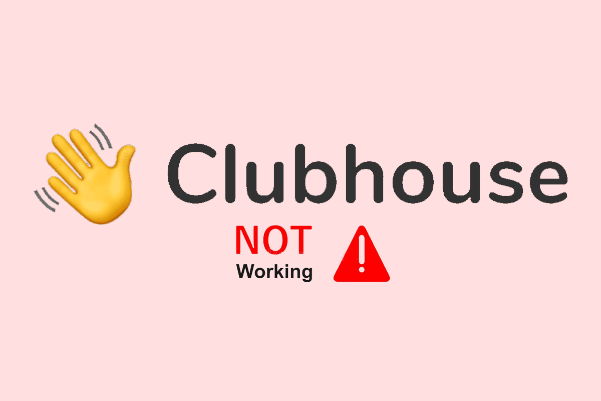 7 Ways to Fix Clubhouse App Not Working