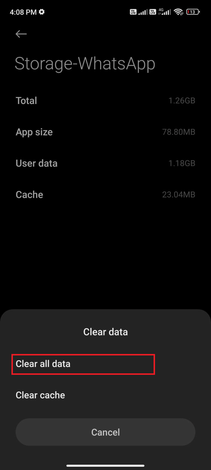 You can also tap Clear all data if you want all data to be deleted in WhatsApp. Fix WhatsApp Keeps Crashing on Android