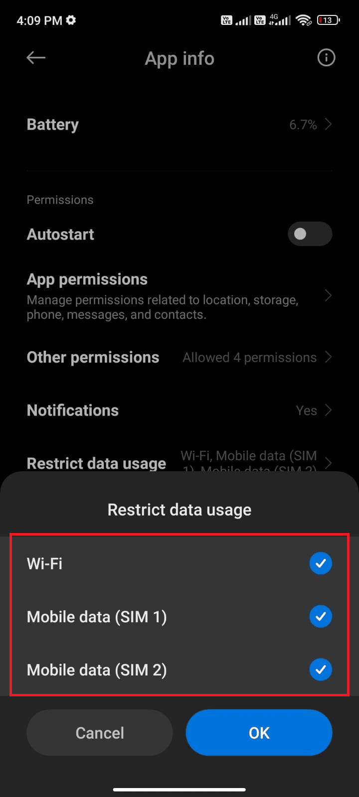 make sure you have selected WiFi and Mobile data and Mobile data if applicable