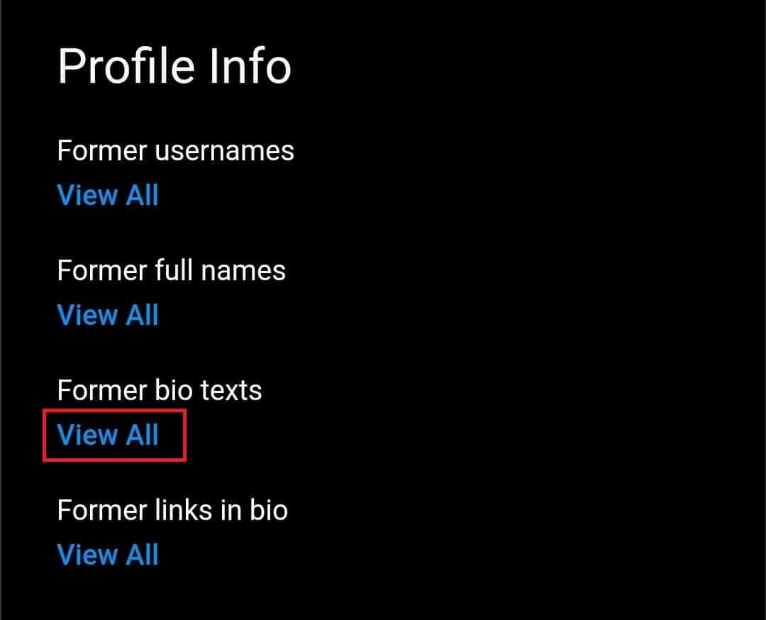 Tap on View All under Former bio texts