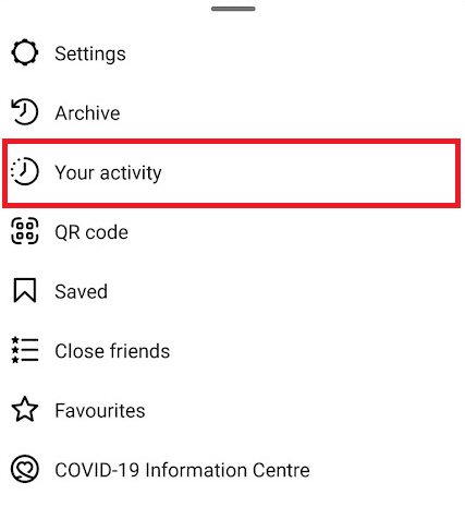 Tap the Your activity option | How to View Someone's Deleted Instagram Posts
