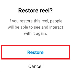 Tap the Restore option again to confirm the process | Deleted Instagram Posts
