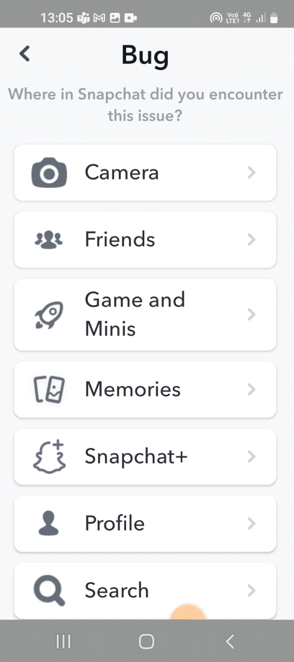 Tap on the specific option on which you feel the bug gets categorized