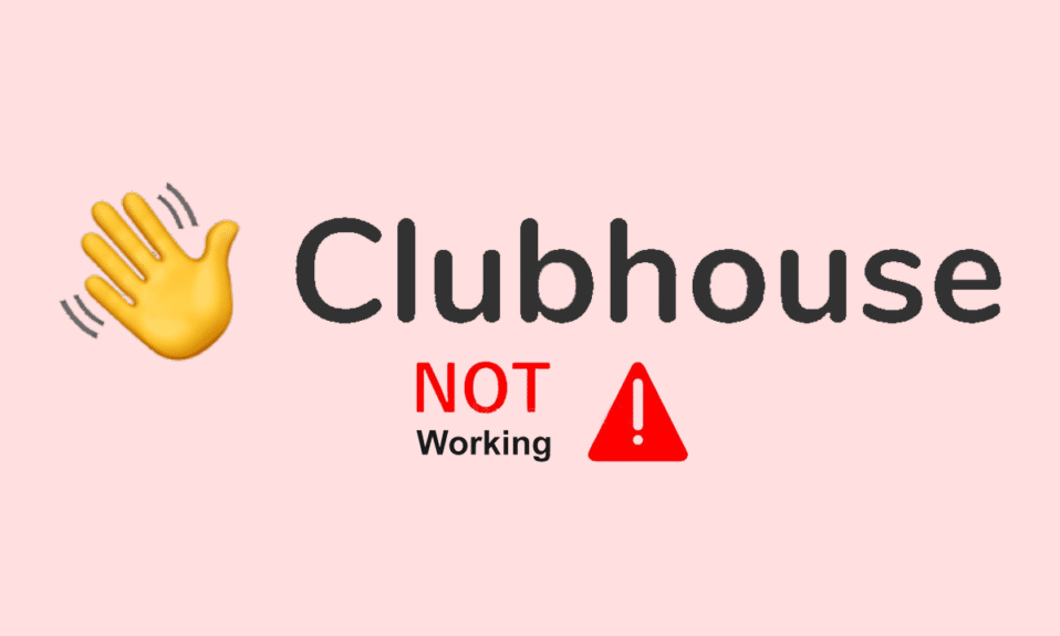 7 Ways to Fix Clubhouse App Not Working