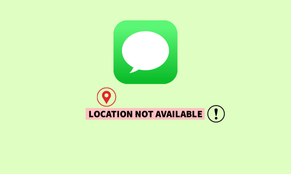 7 Ways to Fix Location Not Available iPhone iMessage