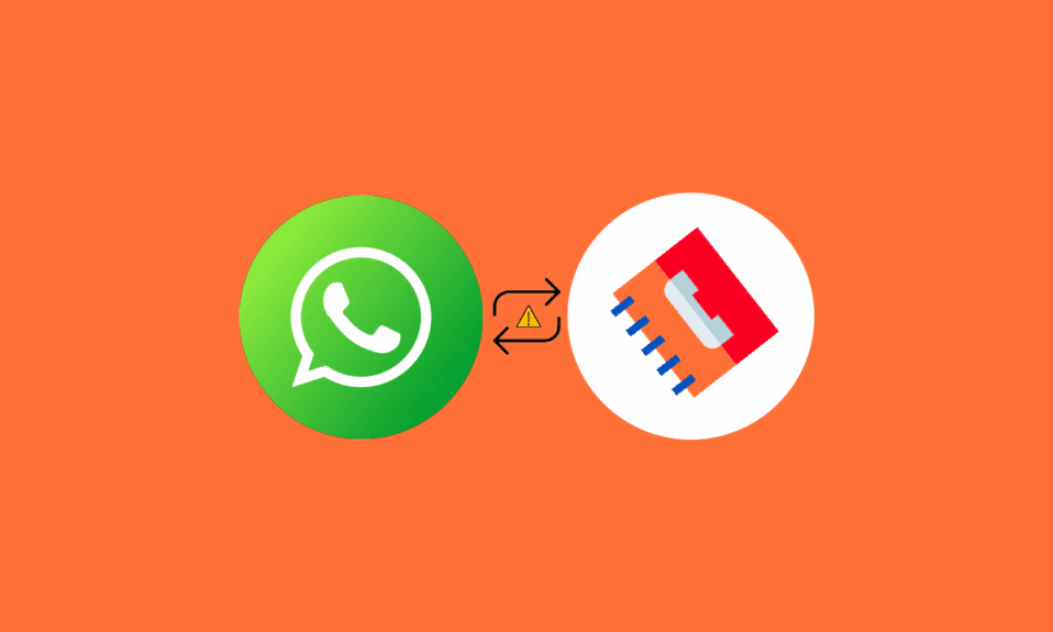7 Ways to Fix WhatsApp Not Syncing Contacts on Android