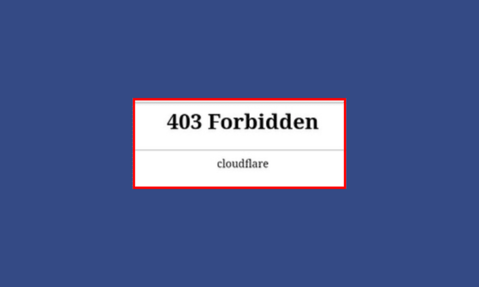 Fix Cloudflare 403 Forbidden Error