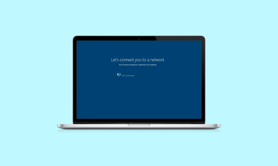 Fix Computer Stuck on Lets Connect You to a Network