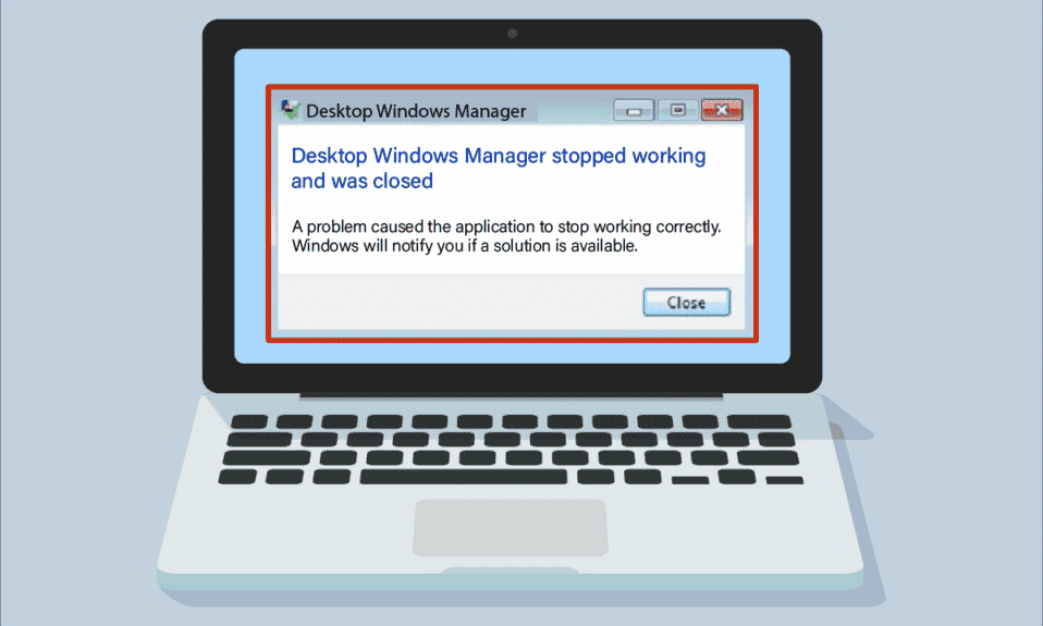 Fix Desktop Window Manager Stopped Working