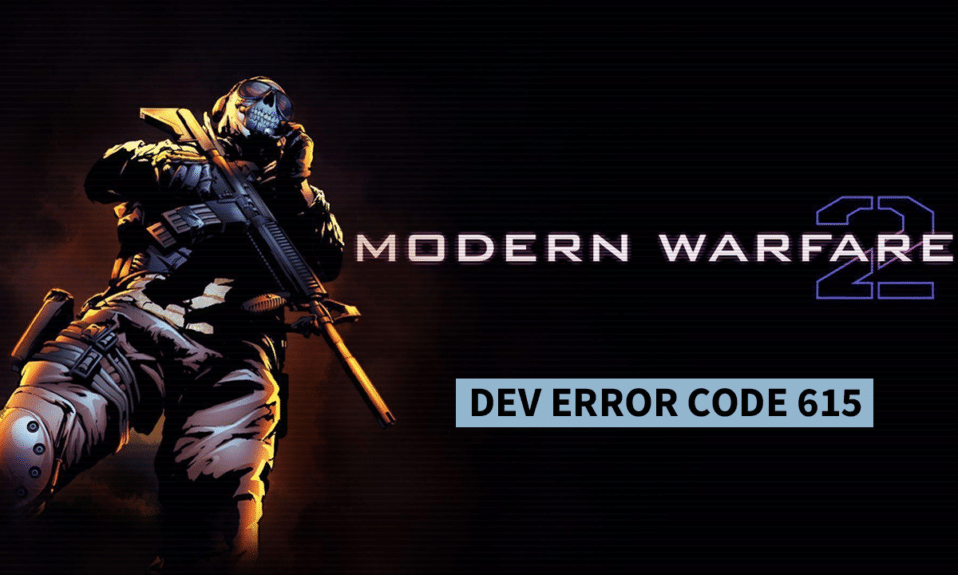 Fix Dev Error 615 in Modern Warfare 2