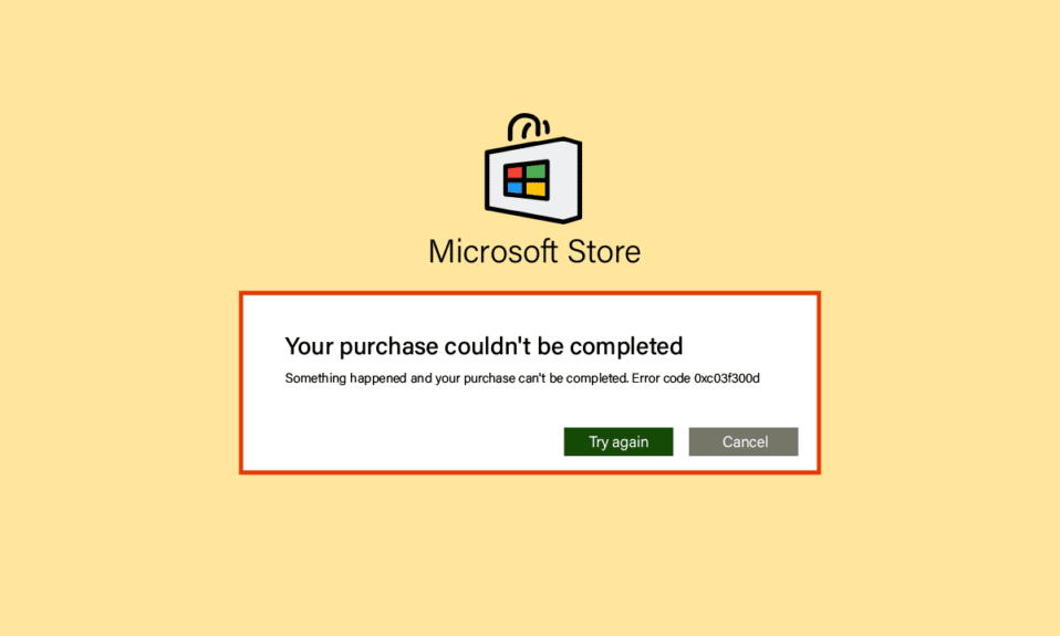 Fix Microsoft Store Error Code 0xc03f300d