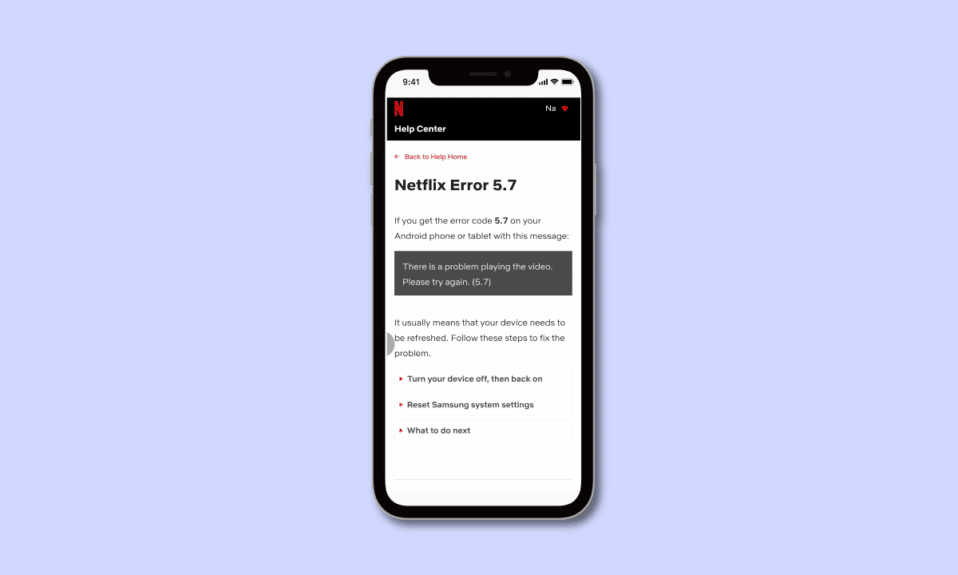 Fix Netflix Error 5.7 on Android