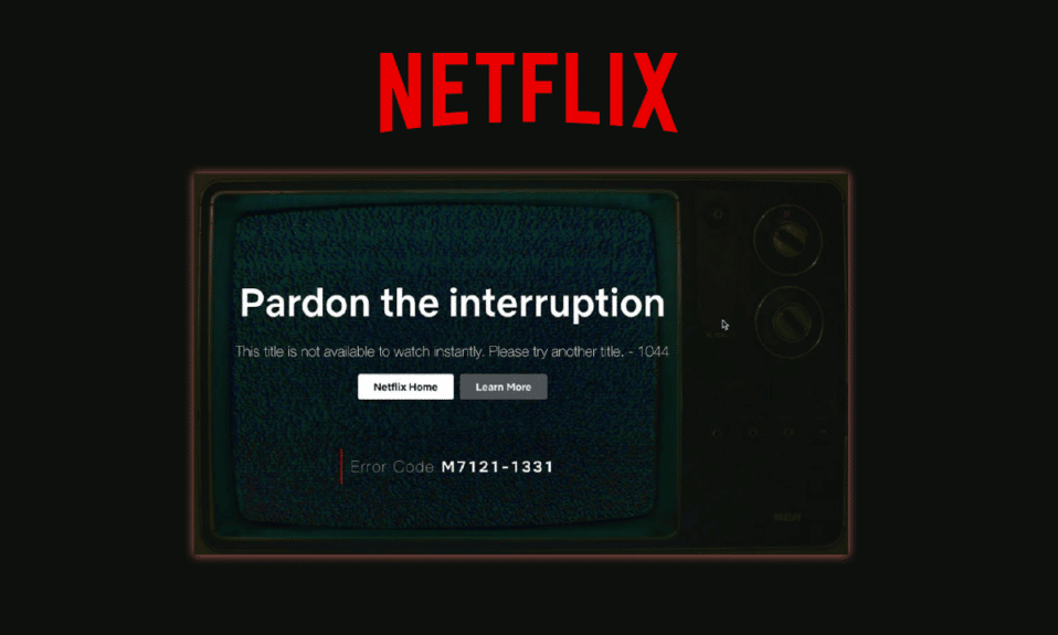 Fix Netflix This Title is Not Available to Watch Instantly Error