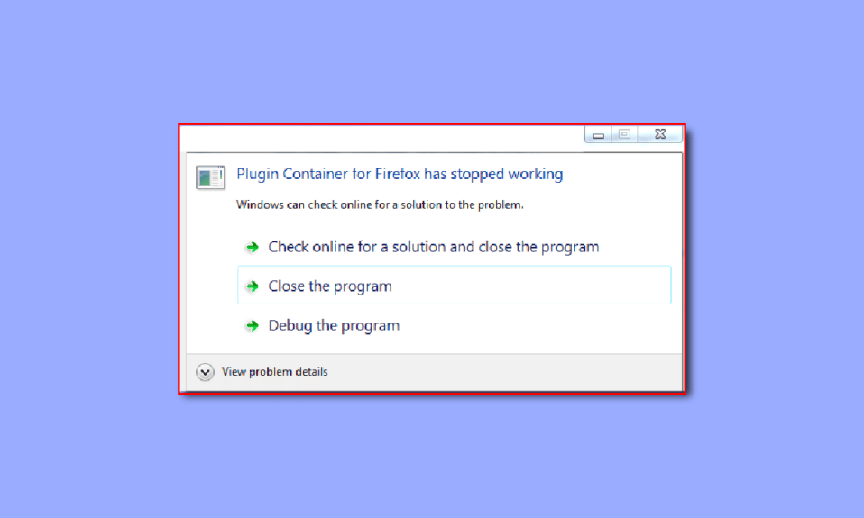Fix Plugin Container for Firefox Not Working