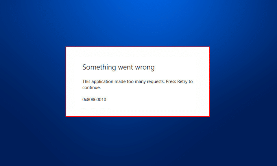 Fix This Application Made Too Many Requests Error