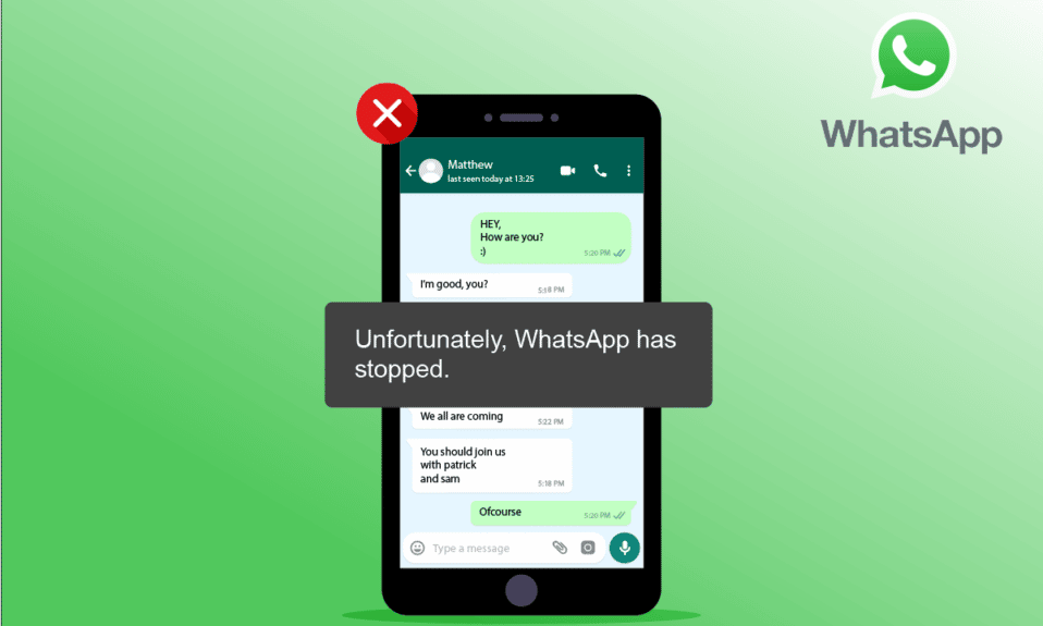 Whatsapp has Stopped working new