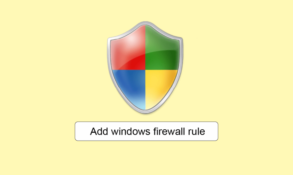 How to Add Windows Firewall Rule