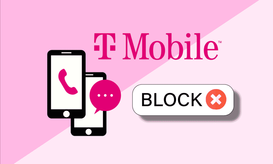 How to Block Number from Calling and Texting on T-Mobile