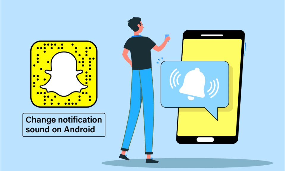 How to Change Snapchat Notification Sound on Android