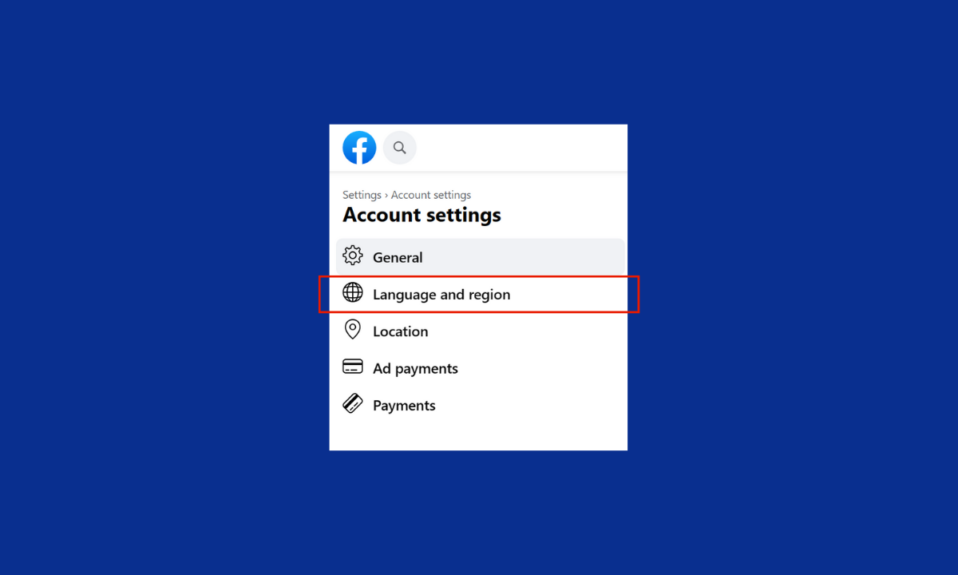 How to Change the Language on Facebook Back to English
