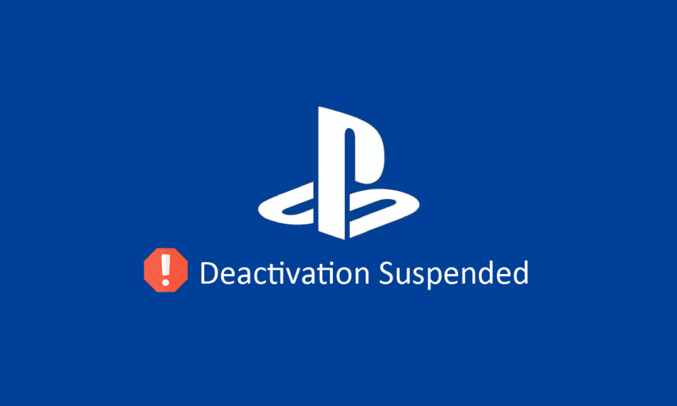 How to Deactivate Suspended PlayStation Account