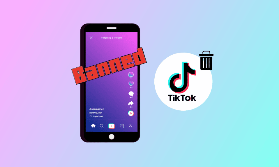 How to Delete a Banned TikTok Account